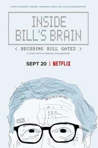 Сериал. Внутри мозга Билла: Расшифровка Билла Гейтса
