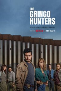 Сериал: Охотники на гринго