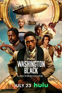 Сериал: Вашингтон Блэк