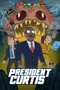 Мультсериал: Президент Кертис